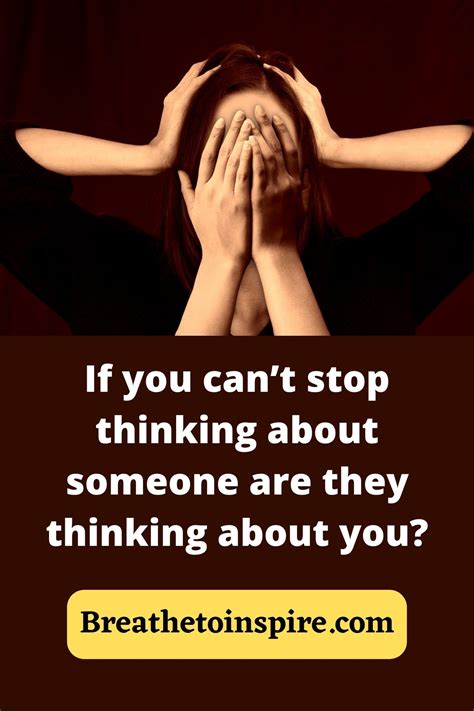 How do you stop thinking about someone. Step 3: Proceed with your life. Force yourself to focus on your day's goals and diligently work toward completing them while accepting the reality that intrusive thoughts can slow you down, but ... 