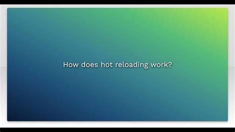 How does hot reloading work. .  <a href=https://medcentr-matis.ru/rrqpiv/vicksbu...
