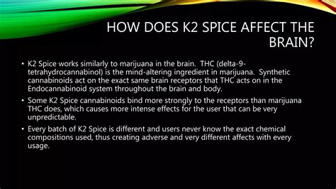 How does spice affect the brain.  See examples of does used in a sentence.  Which is ...