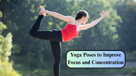 How does yoga improve focus