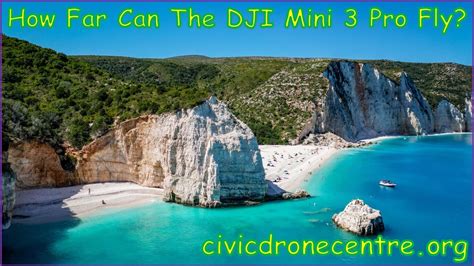 How far can the DJI Mini 3 fly? - Photography Mag Inspiration ...