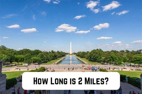 How far is two miles
