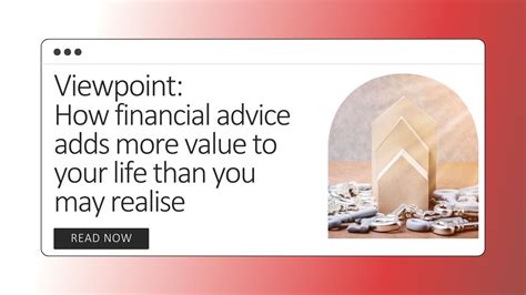 How financial advice adds more value to your life than you may …