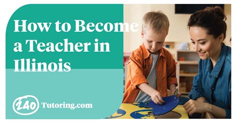 How for Become a Teacher in Illinois BestColleges