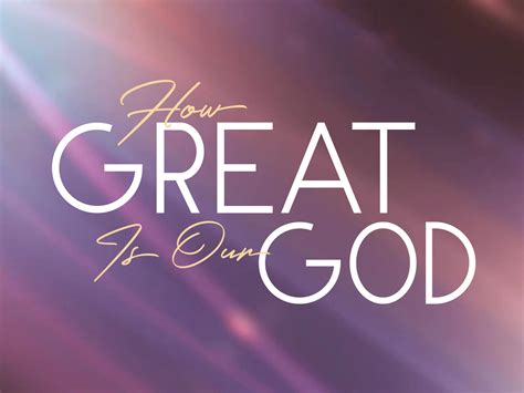 How great is our god. Things To Know About How great is our god. 