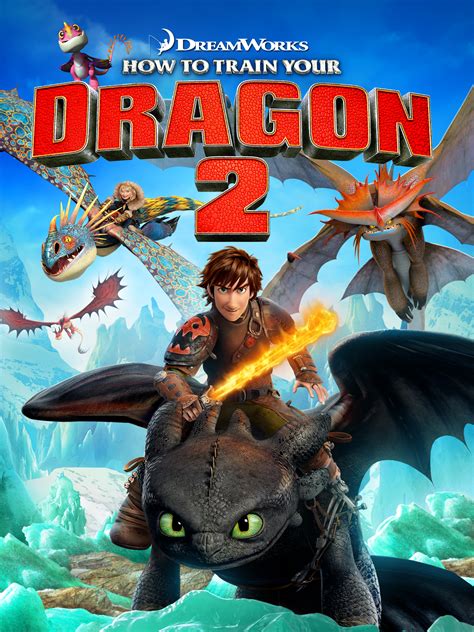 How how to train your dragon 2. 