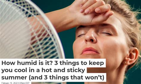 How humid is it? 3 things to keep you cool in a hot and sticky summer …