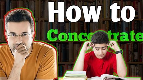 How i concentrate my mind in study