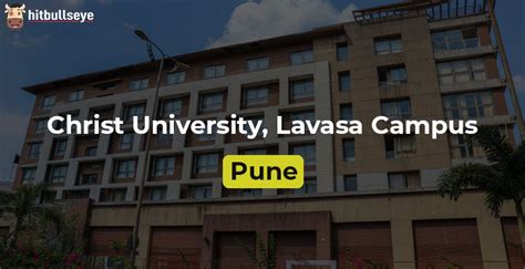 How is Christ University at Lavasa? I have got admission there