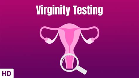 How is a virginity test done