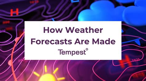 How is a weather forecast made