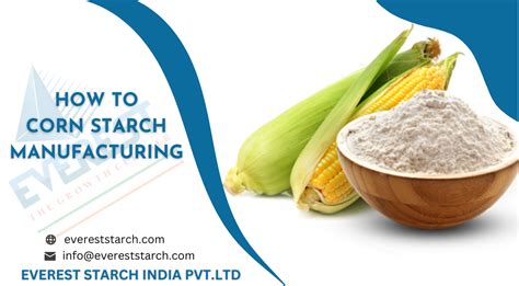 How is corn starch produced