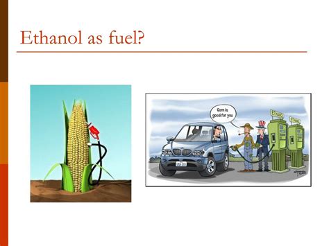 How is ethanol used as a fuel