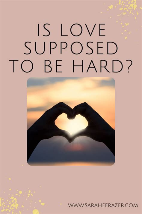 How is love supposed to be