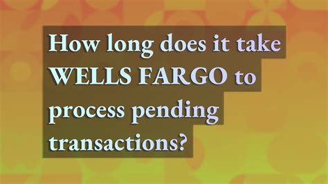 How long does a wire transfer take with Wells Fargo? 