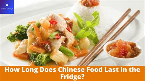 How long does chinese food last in the fridge [2024]