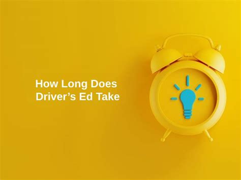 How long does drivers ed take. In-class instruction typically lasts between 20 and 40 hours, spread over several days or weeks. These classroom sessions cover essential topics such as traffic ... 