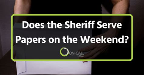 How long does it take for sheriff to serve papers.  The sheriff will serve your p...