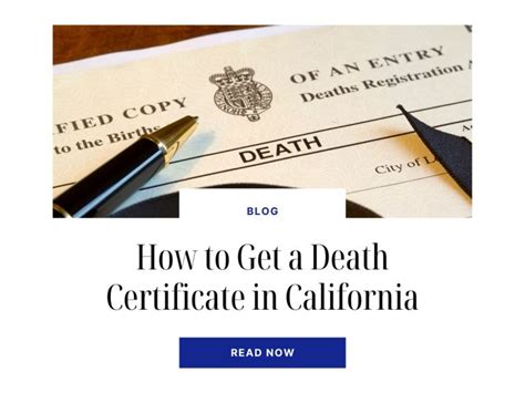 How long does it take to get a death certificate in california.  The method y...