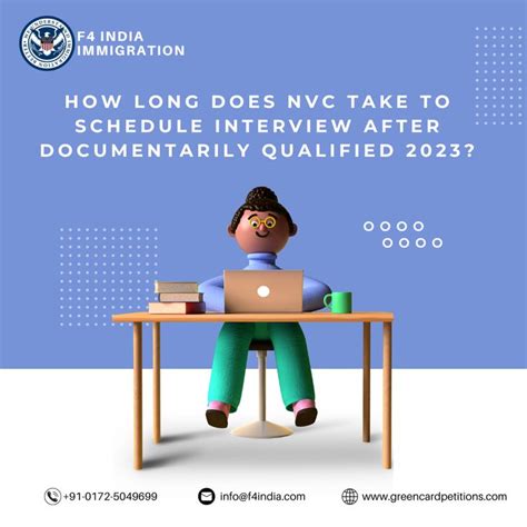 How long does nvc take to schedule interview 2023. How long does it take to get scheduled interview after being documentarily qualified 2023 - (Image Source: Pixabay.com) What is the turnaround time for NVC's interview letter? Notifications from the NVC can take 4-6 weeks to arrive, but reports suggest email notifications in 2021 could arrive in as little as 3-4 days! cached. 