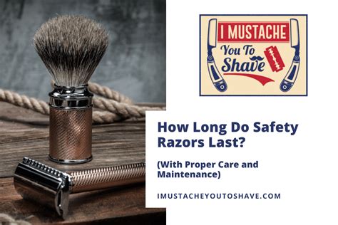 How long should a razor last
