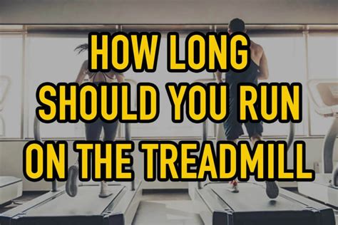 How long should a run be