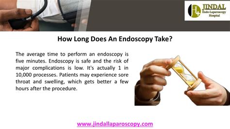 How long should an endoscopy take