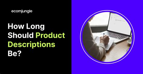 How long should product descriptions be