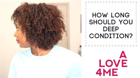 How long should you deep condition