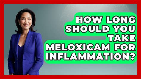 How long should you take meloxicam