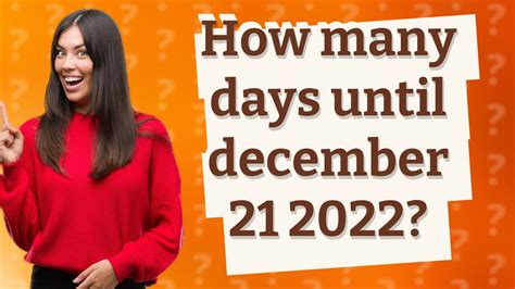 How many day until december 21. Countdown to 21 December. There are 304 Days 15 Hours 46 Minutes 7 Seconds to21 December! HOW MANY DAYS. There are 305 days until 21 December ! Find out how many days are left until the most awaited events of the year and share it with your friends! 
