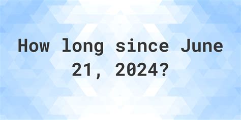 How many days until 21st June?