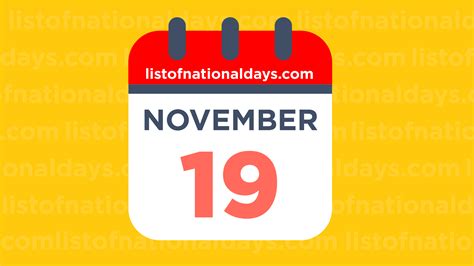 How many days until november 19th. Some things to do for a 19th birthday are to have a theme party, go camping with friends, posh celebration, pool party, or a meal out with friends. There can be other ways to celeb... 