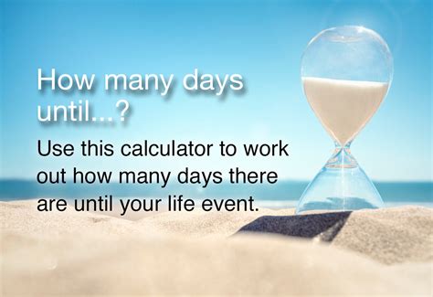 How many days until ~ ? Calculator - High accuracy calculation