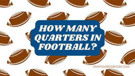 How many minutes are there in a football quarter? - Alexa …