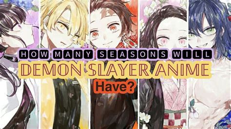 How many season of demon slayer are there. Still, considering the events in Season 2 and Season 3 of "Demon Slayer," their numbers have changed substantially, meaning that fans could use a refresher for Season 4. The short answer, however ... 