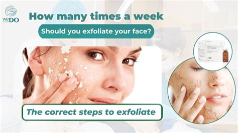 How many times should one exfoliate