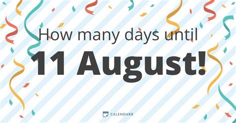 How many weeks until august 11. Start date: today. End date: (format: yyyy/mm/dd) With our online calculator you can determine the number of days between two given dates. You can also easily find out the number of working days between any two dates. When calculating the number of working days, our calculator takes into account the weekends but not the public holidays. 