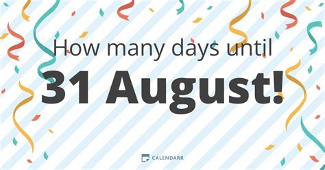 How many weeks until august 20. Holidays Worldwide – Holidays and observances around the world. Date Calculator – Add or subtract days, months, years. Duration Between Two Dates – Calculates number of days. Create a Countdown Timer that counts down in seconds, minutes, hours and days to any date, with time zone support. It also counts up from a past date. 
