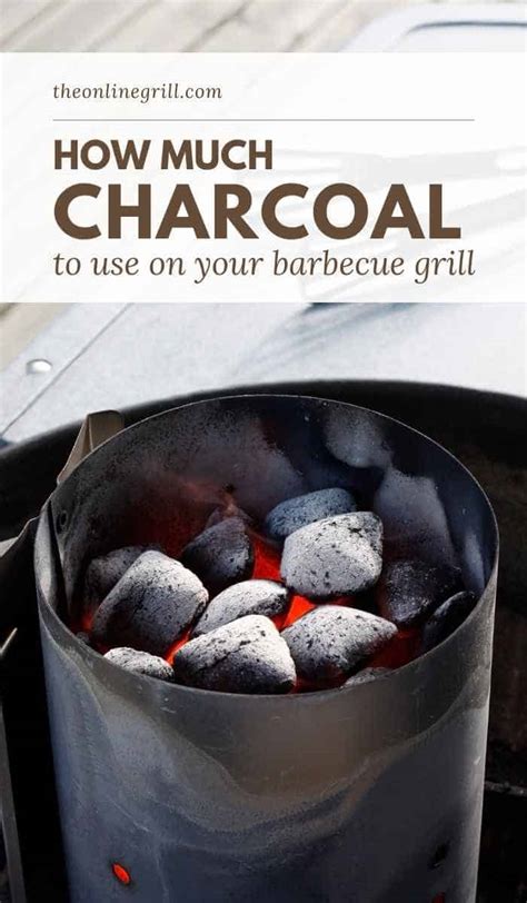 How much charcoal to use. 