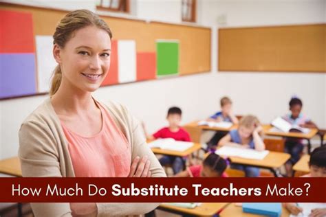 How much do substitute teachers make. 4 days ago · How much does a substitute teacher make? The average substitute teacher salary in the United States is $32,904. Substitute teacher salaries typically range between $23,000 and $45,000 yearly. 