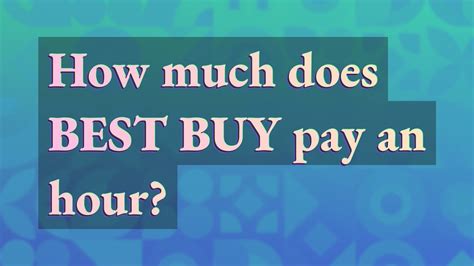 How much does best buy pay an hour. Things To Know About How much does best buy pay an hour. 