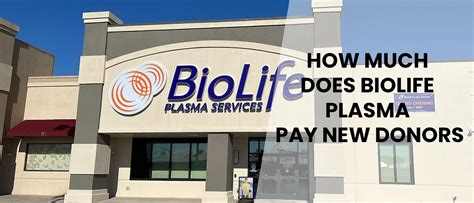 How much does Biolife Plasma Services in Methuen 