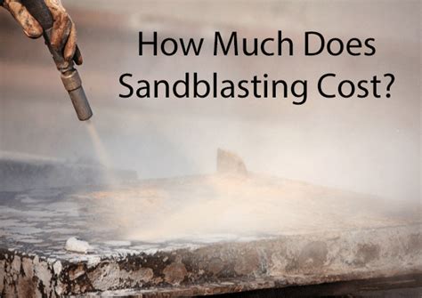 Providing an exact cost for sandblasting a car is 