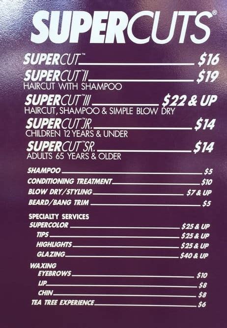 Supercut II is priced at about twenty-one dollars and Supercut II at thirty dollars. Aside from the haircuts, added services here are pretty reasonable. Waxing can begin at six dollars, shampooing at seven dollars, conditioning treatments at eight dollars, and blow dries at fifteen dollars.