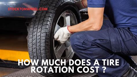 How much does tire rotation cost. 