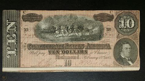 Value: The value of most ten dollar confederate bills i