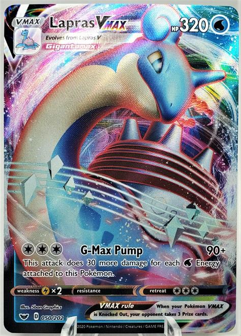 Find Lapras in the Pokédex Explore More Cards Lapras VMAX. Pokémon VMAX Evolves From: Lapras V HP 320. VMAX rule. When your Pokémon VMAX is Knocked Out, your opponent takes 3 Prize cards. G-Max Pump 90+ This attack does 30 more damage for each Water Energy attached to this Pokémon. Weakness .... 