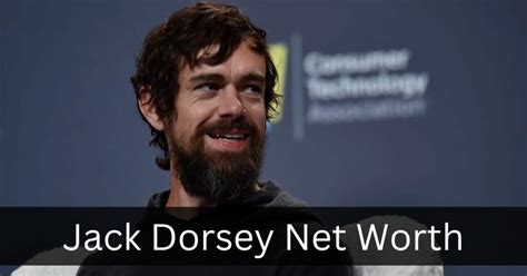 How much money makes Jack Dorsey? Net worth