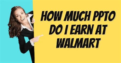 How much ppto do you earn at walmart. PPTO will protect against all occurrences except clocking in early and NCNS, even on key dates. You do not need to use twice as much PPTO. 8 hours will cover an 8 hour shift. It will not cover any points from a NCNS, so make sure to call in. There is no 9 minute grace period for using PPTO. 